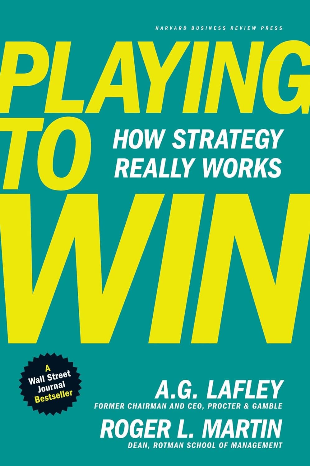 How to Win: The Ultimate Guide to Strategy