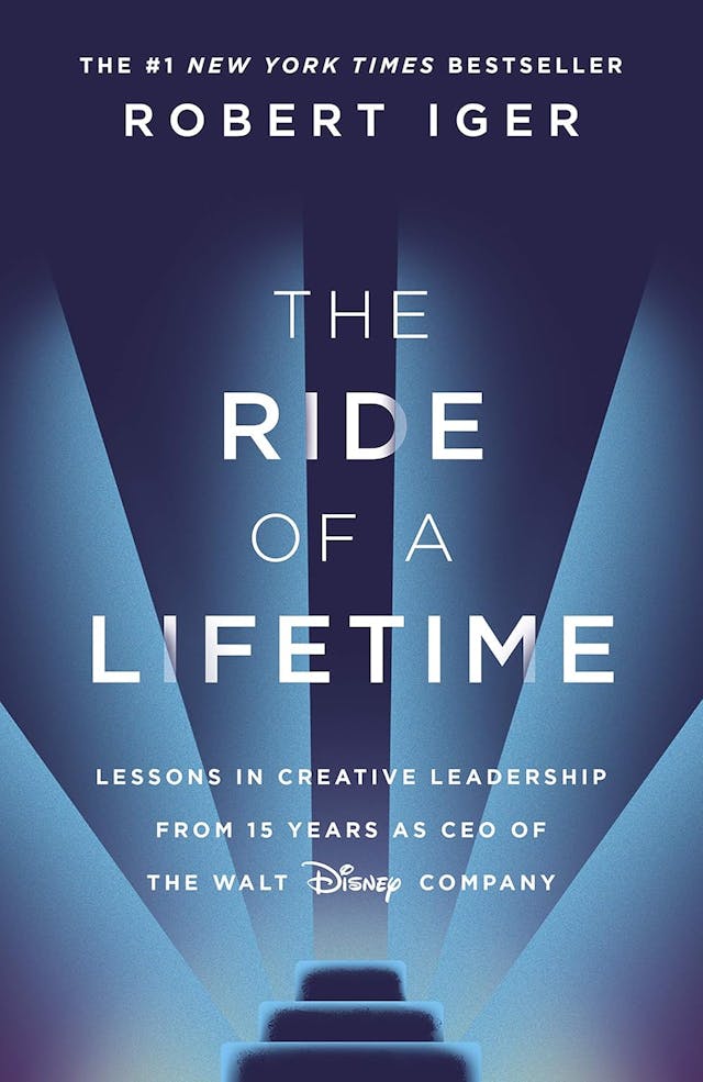 Cover of The Ride of a Lifetime: Lessons in Creative Leadership